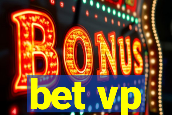 bet vp